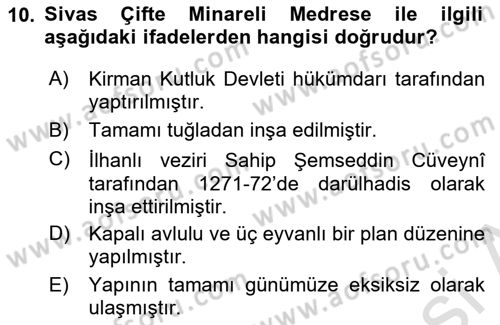 Ortaçağdan Günümüze Anadolu Uygarlıkları Dersi 2025 - 2026 Yılı (Final) Dönem Sonu Sınav Soruları 10. Soru