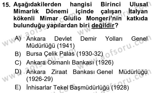 Ortaçağdan Günümüze Anadolu Uygarlıkları Dersi 2025 - 2026 Yılı Yaz Okulu Sınav Soruları 15. Soru