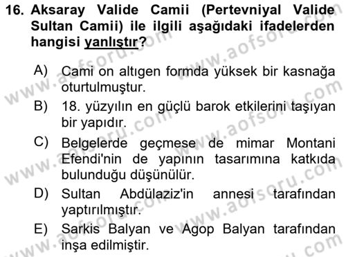 Ortaçağdan Günümüze Anadolu Uygarlıkları Dersi 2025 - 2026 Yılı Yaz Okulu Sınav Soruları 16. Soru
