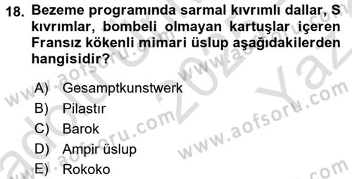 Ortaçağdan Günümüze Anadolu Uygarlıkları Dersi 2025 - 2026 Yılı Yaz Okulu Sınav Soruları 18. Soru