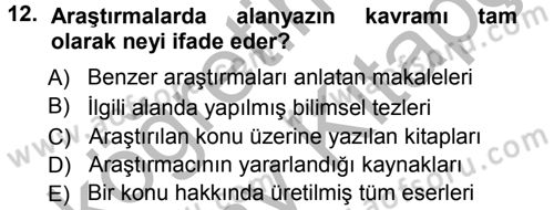 Sosyal Bilimlerde Araştırma Yöntemleri Dersi Ara Sınavı Deneme Sınav Soruları 12. Soru