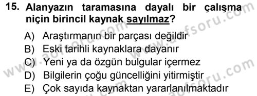 Sosyal Bilimlerde Araştırma Yöntemleri Dersi Ara Sınavı Deneme Sınav Soruları 15. Soru
