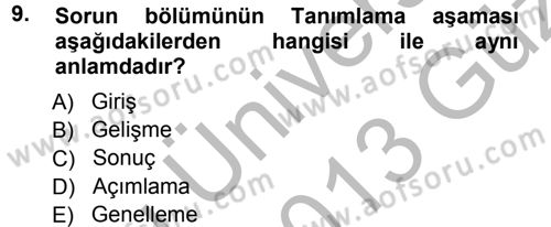 Sosyal Bilimlerde Araştırma Yöntemleri Dersi Ara Sınavı Deneme Sınav Soruları 9. Soru