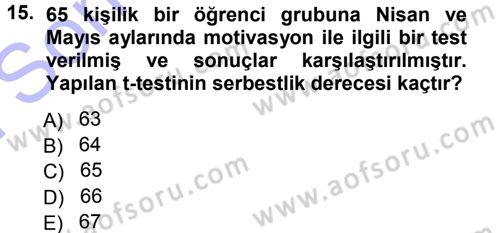 Sosyal Bilimlerde Araştırma Yöntemleri Dersi 2012 - 2013 Yılı (Final) Dönem Sonu Sınav Soruları 15. Soru