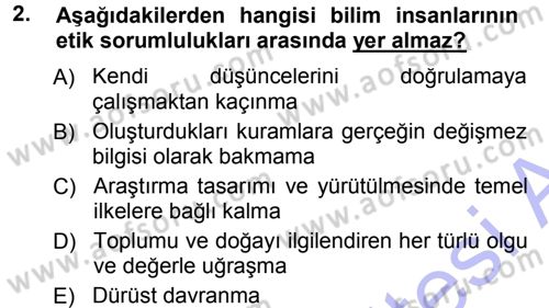 Sosyal Bilimlerde Araştırma Yöntemleri Dersi 2012 - 2013 Yılı (Final) Dönem Sonu Sınav Soruları 2. Soru