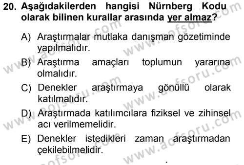 Sosyal Bilimlerde Araştırma Yöntemleri Dersi 2012 - 2013 Yılı (Final) Dönem Sonu Sınav Soruları 20. Soru