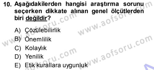 Sosyal Bilimlerde Araştırma Yöntemleri Dersi Ara Sınavı Deneme Sınav Soruları 10. Soru