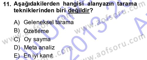 Sosyal Bilimlerde Araştırma Yöntemleri Dersi Ara Sınavı Deneme Sınav Soruları 11. Soru