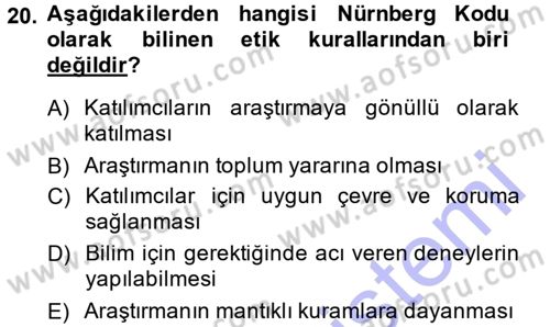 Sosyal Bilimlerde Araştırma Yöntemleri Dersi 2013 - 2014 Yılı (Final) Dönem Sonu Sınav Soruları 20. Soru