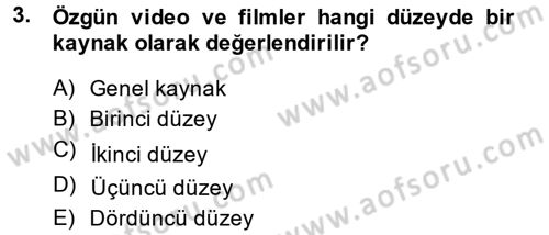 Sosyal Bilimlerde Araştırma Yöntemleri Dersi 2013 - 2014 Yılı (Final) Dönem Sonu Sınav Soruları 3. Soru