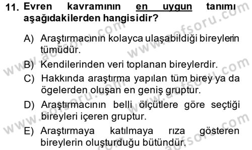 Sosyal Bilimlerde Araştırma Yöntemleri Dersi 2013 - 2014 Yılı Tek Ders Sınav Soruları 11. Soru