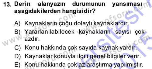 Sosyal Bilimlerde Araştırma Yöntemleri Dersi Ara Sınavı Deneme Sınav Soruları 13. Soru