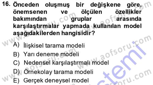 Sosyal Bilimlerde Araştırma Yöntemleri Dersi Ara Sınavı Deneme Sınav Soruları 16. Soru