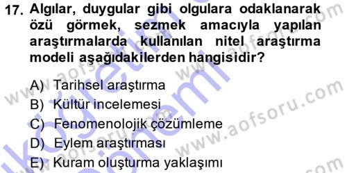 Sosyal Bilimlerde Araştırma Yöntemleri Dersi Ara Sınavı Deneme Sınav Soruları 17. Soru