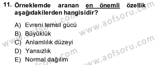Sosyal Bilimlerde Araştırma Yöntemleri Dersi 2014 - 2015 Yılı (Final) Dönem Sonu Sınav Soruları 11. Soru
