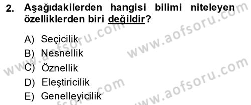Sosyal Bilimlerde Araştırma Yöntemleri Dersi 2014 - 2015 Yılı (Final) Dönem Sonu Sınav Soruları 2. Soru