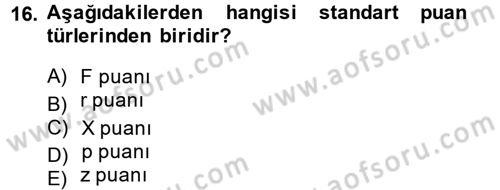 Sosyal Bilimlerde Araştırma Yöntemleri Dersi 2014 - 2015 Yılı Tek Ders Sınav Soruları 16. Soru
