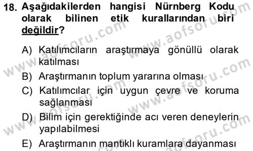 Sosyal Bilimlerde Araştırma Yöntemleri Dersi 2014 - 2015 Yılı Tek Ders Sınav Soruları 18. Soru