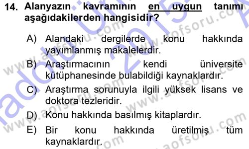 Sosyal Bilimlerde Araştırma Yöntemleri Dersi Ara Sınavı Deneme Sınav Soruları 14. Soru