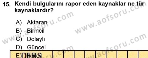 Sosyal Bilimlerde Araştırma Yöntemleri Dersi Ara Sınavı Deneme Sınav Soruları 15. Soru