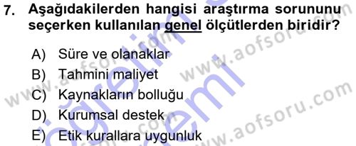 Sosyal Bilimlerde Araştırma Yöntemleri Dersi Ara Sınavı Deneme Sınav Soruları 7. Soru