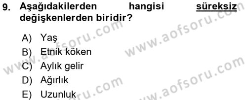 Sosyal Bilimlerde Araştırma Yöntemleri Dersi Ara Sınavı Deneme Sınav Soruları 9. Soru