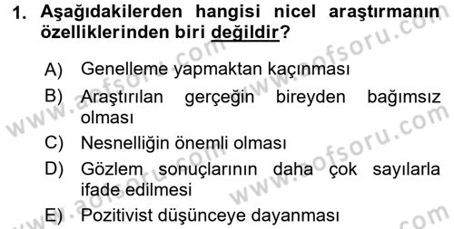 Sosyal Bilimlerde Araştırma Yöntemleri Dersi 2015 - 2016 Yılı (Final) Dönem Sonu Sınav Soruları 1. Soru