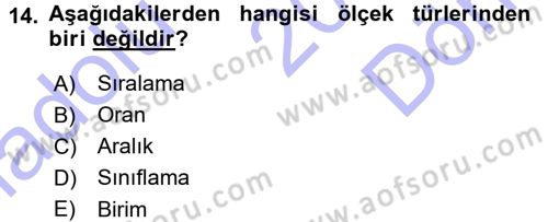 Sosyal Bilimlerde Araştırma Yöntemleri Dersi 2015 - 2016 Yılı (Final) Dönem Sonu Sınav Soruları 14. Soru