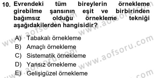 Sosyal Bilimlerde Araştırma Yöntemleri Dersi 2016 - 2017 Yılı 3 Ders Sınav Soruları 10. Soru
