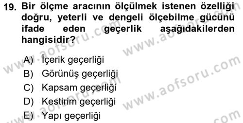 Sosyal Bilimlerde Araştırma Yöntemleri Dersi 2016 - 2017 Yılı 3 Ders Sınav Soruları 19. Soru