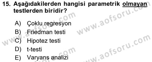 Sosyal Bilimlerde Araştırma Yöntemleri Dersi 2016 - 2017 Yılı (Final) Dönem Sonu Sınav Soruları 15. Soru