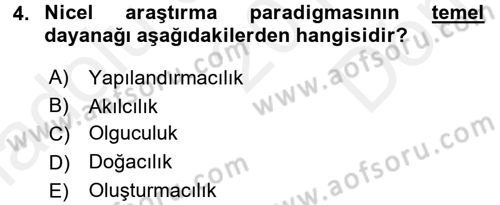 Sosyal Bilimlerde Araştırma Yöntemleri Dersi 2016 - 2017 Yılı (Final) Dönem Sonu Sınav Soruları 4. Soru