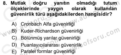 Sosyal Bilimlerde Araştırma Yöntemleri Dersi 2016 - 2017 Yılı (Final) Dönem Sonu Sınav Soruları 8. Soru