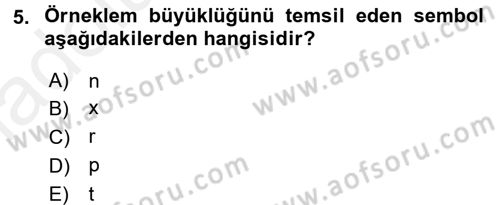 Sosyal Bilimlerde Araştırma Yöntemleri Dersi 2017 - 2018 Yılı 3 Ders Sınav Soruları 5. Soru