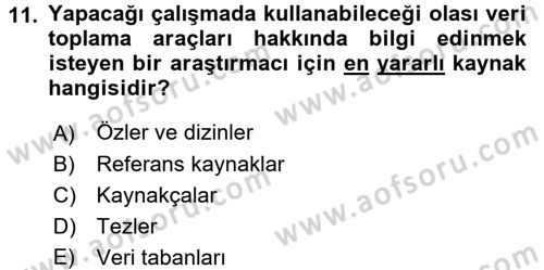 Sosyal Bilimlerde Araştırma Yöntemleri Dersi Ara Sınavı Deneme Sınav Soruları 11. Soru