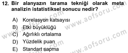 Sosyal Bilimlerde Araştırma Yöntemleri Dersi Ara Sınavı Deneme Sınav Soruları 12. Soru