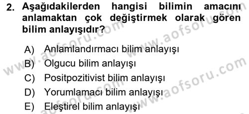 Sosyal Bilimlerde Araştırma Yöntemleri Dersi 2017 - 2018 Yılı (Vize) Ara Sınav Soruları 2. Soru