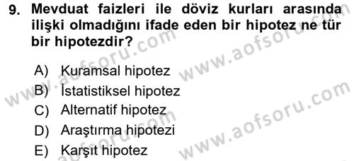 Sosyal Bilimlerde Araştırma Yöntemleri Dersi Ara Sınavı Deneme Sınav Soruları 9. Soru