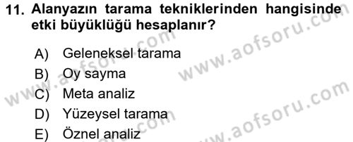 Sosyal Bilimlerde Araştırma Yöntemleri Dersi Ara Sınavı Deneme Sınav Soruları 11. Soru
