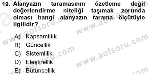 Sosyal Bilimlerde Araştırma Yöntemleri Dersi Ara Sınavı Deneme Sınav Soruları 19. Soru