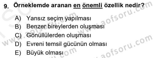 Sosyal Bilimlerde Araştırma Yöntemleri Dersi 2018 - 2019 Yılı (Final) Dönem Sonu Sınav Soruları 9. Soru