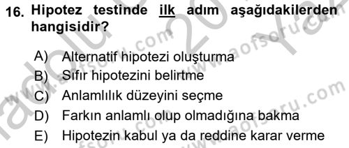 Sosyal Bilimlerde Araştırma Yöntemleri Dersi 2018 - 2019 Yılı Yaz Okulu Sınav Soruları 16. Soru