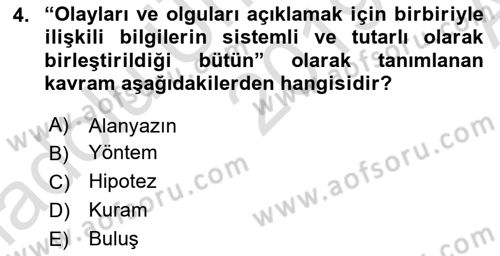 Sosyal Bilimlerde Araştırma Yöntemleri Dersi Ara Sınavı Deneme Sınav Soruları 4. Soru
