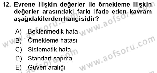 Sosyal Bilimlerde Araştırma Yöntemleri Dersi 2019 - 2020 Yılı (Final) Dönem Sonu Sınav Soruları 12. Soru