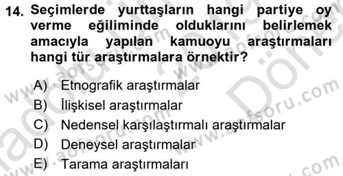 Sosyal Bilimlerde Araştırma Yöntemleri Dersi 2019 - 2020 Yılı (Final) Dönem Sonu Sınav Soruları 14. Soru