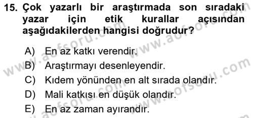 Sosyal Bilimlerde Araştırma Yöntemleri Dersi 2019 - 2020 Yılı (Final) Dönem Sonu Sınavı 15. Soru