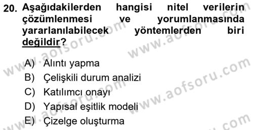 Sosyal Bilimlerde Araştırma Yöntemleri Dersi 2019 - 2020 Yılı (Final) Dönem Sonu Sınav Soruları 20. Soru