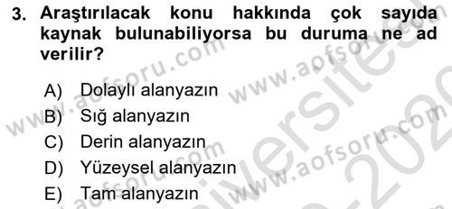 Sosyal Bilimlerde Araştırma Yöntemleri Dersi 2019 - 2020 Yılı (Final) Dönem Sonu Sınavı 3. Soru