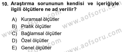 Sosyal Bilimlerde Araştırma Yöntemleri Dersi 2020 - 2021 Yılı Yaz Okulu Sınav Soruları 10. Soru