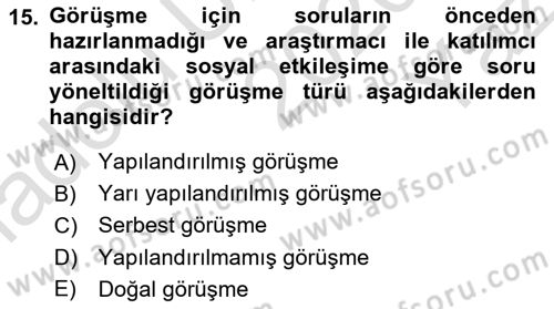 Sosyal Bilimlerde Araştırma Yöntemleri Dersi 2020 - 2021 Yılı Yaz Okulu Sınav Soruları 15. Soru